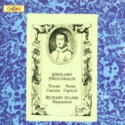 Girolamo Frescobaldi: Harpsichord Works