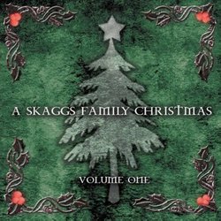 Skaggs Family Christmas