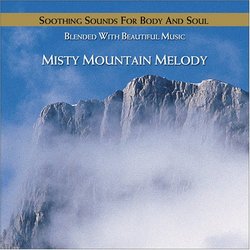 Misty Mountain Melody: Beautiful Music and Nature in Harmony