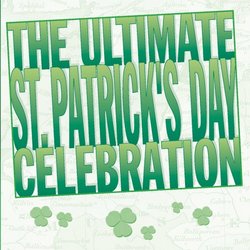 Ultimate St Patrick's Day Celebration