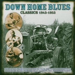 Down Home Blues Classics 1943-1953