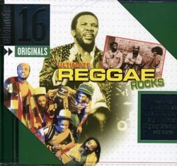 Ultimate 16: Ultimate Reggae Rocks