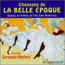 Chansons De La Belles Epoque