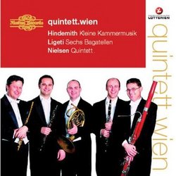 Hindemith: Kleine Kammermusik; Ligeti: Sechs Bagatellen; Nielsen: Quintett