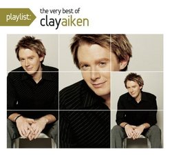 Playlist: The Very Best of Clay Aiken