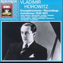 Vladimir Horowitz: Recordings 1930-1951