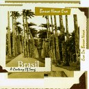 Brasil: A Century of Song, Vol. 3: Bossa Nova Era