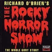 Richard O'Brien's The Rocky Horror Show