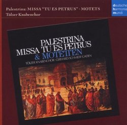 Palestrina: Mass 'Tu Es Petrus'; Motets [Germany]