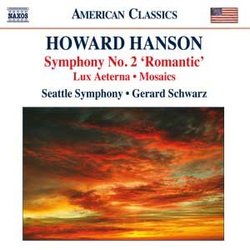 Howard Hanson (1896-1981) Symphonie n°2 "Romantic