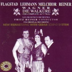 Fritz Reiner Conducts  "Die Walküre" (The Complete Act Two) (1936 Original Recording)