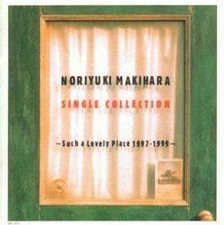 Single Collection: Such a Lovely Place 1997-99