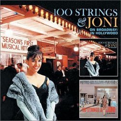 100 Strings & Joni: In Hollywood/On Broadway