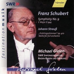 Schubert: Symphony No. 9; Strauss: Frühlingsstimmen