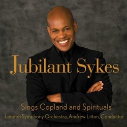 Jubilant Sykes Sings Copland & Spirituals