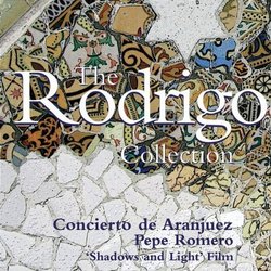 Los Romeros: The Rodrigo Collection