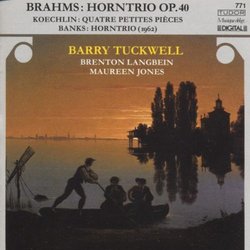 Johannes Brahms / Charles Koechlin / Don Banks: Horn Trio, Op.40
