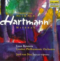 Hartmann: Symphonies No. 1 & No. 6; Miserae