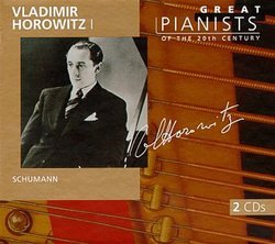 Vladimir Horowitz I - (Great Pianists of Century series) Robert Schumann (2 CDs)