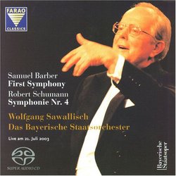 Barber's First Symphony & Schumann's Symphony No. 4 / Sawallisch