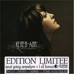 Not Going Anywhere - Ltd by Keren Ann (2004-06-15)