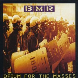 Opium for the Masses