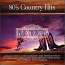 Pure Country: 80's Country Hits