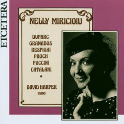Nelly Miricioiu Live at Wigmore Hall - Duparc / Granados / Respighi / Proch / Puccini / Catalani