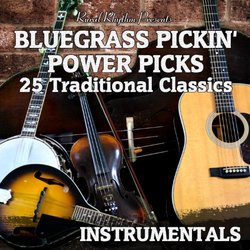 Bluegrass Pickin-Power Picks: 25 Traditional Classics