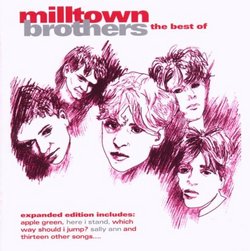 The Best of Milltown Brothers