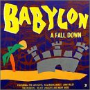 Babylon a Fall Down