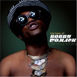 Last Soul Man: Best of Bobby Womack