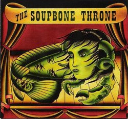 The Soupbone Throne