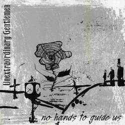 No Hands to Guide Us