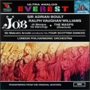 Ralph Vaughan-Williams: Job (A Masque for Dancing); The Wasps; Malcom Arnold: Four Scottish Dances