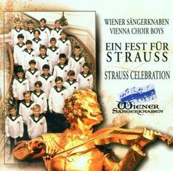 Ein Fest Fur Strauss/Strauss Celebration