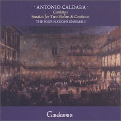 Caldara: Cantatas & Trio Sonatas