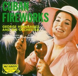 Cuban Fireworks