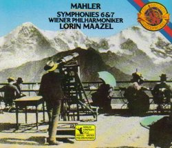 Mahler: Symphonies Nos. 6 & 7