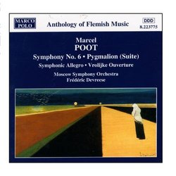POOT: Symphonic No. 6 / Pygmalion (Suite)