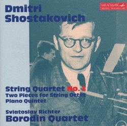 Shostakovich: String Quartet No. 3; Two Pieces for String Octet; Piano Quintet