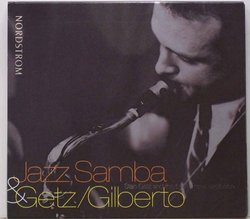 Jazz Samba, Getz-Gilberto