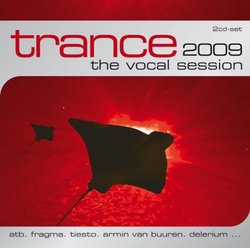 Trance: The Vocal Session 2009