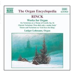 RINCK: Works for Organ
