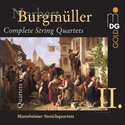 Burgmüller: Complete String Quartets, Vol. 2