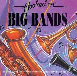 Hooked on Big Bands