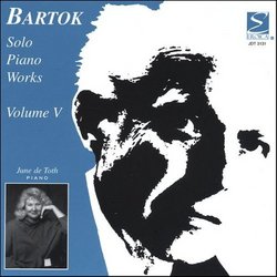 Bartok: Solo Piano Works, Vol. 5