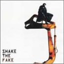 Shake the Fake