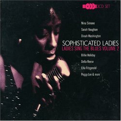 Sophisticated Ladies: Ladies Sing the Blues, Vol. 2
