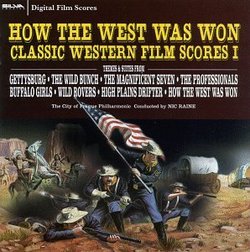 How The West Was Won: Classic Western Film Scores I (Soundtrack Anthology)